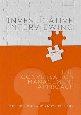 Investigative Interviewing - Andy Griffiths,Eric  Shepherd