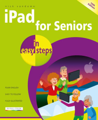 iPad for Seniors in easy steps - Nick Vandome