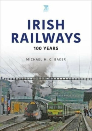Irish Railways - Michael Baker