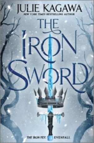 IRON SWORD - Julie Kagawa