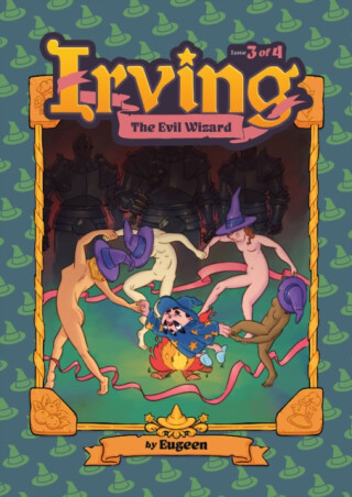 Irving the Evil Wizard Issue 3 - Eugeen