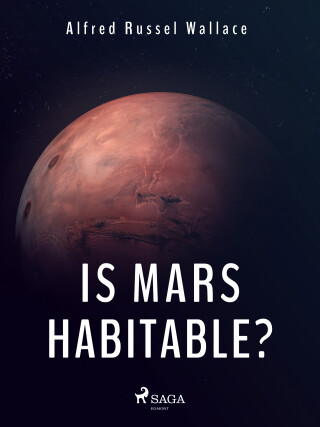 Is Mars Habitable? - Alfred Russel Wallace