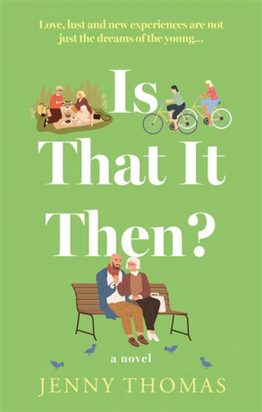 Is That It Then? - Jenny Thomas