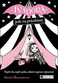 Isadora jede na prázdniny - Harriet Muncasterová