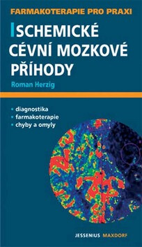 Ischemické cévní mozkové příhody - Roman Herzig