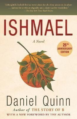 Ishmael - Daniel Quinn