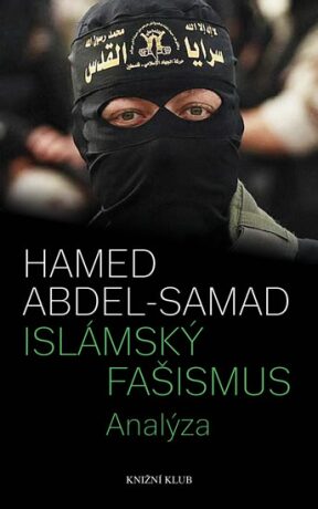 Islámský fašismus - Abdel-Samad Hamed