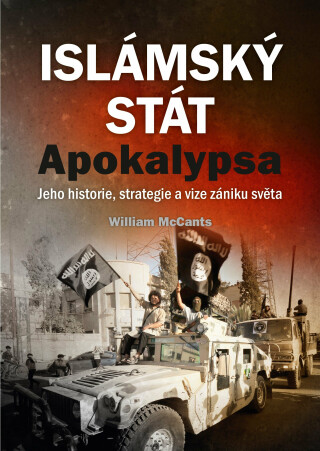 Islámský stát – Apokalypsa - William McCants