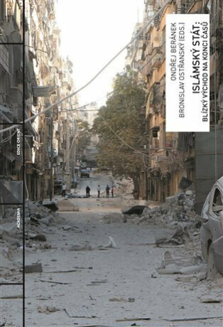 Islámský stát - Bronislav Ostřanský,Ondřej Beránek