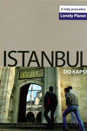 Istanbul do kapsy - Lonely Planet - Virginia Maxwell