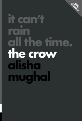 It Can't Rain All the Time - Alisha Mughal