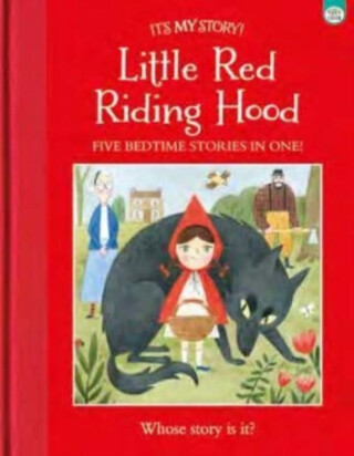 It's My Story Little Red Riding Hood - Joe Potter