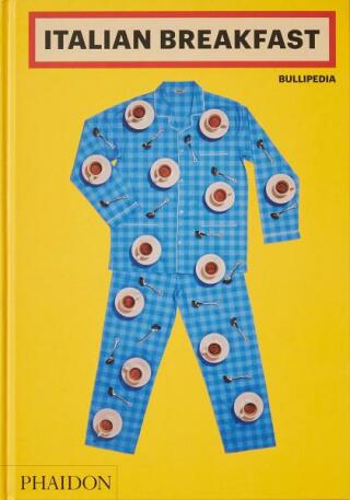 Italian Breakfast - Ferran Adria,Enrique Cillero