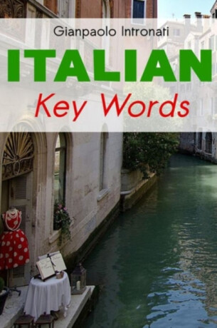 Italian Key Words - Gianpaolo Intronati