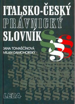 I-Č právnický slovník - Jana Tomaščínová