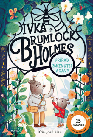 Ivka a Brumlock Homles Prípad zmiznutej agávy - Kristyna Litten