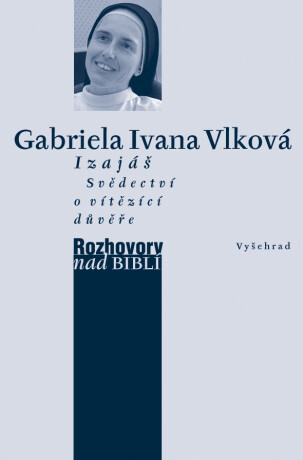 Izajáš - Gabriela Ivana Vlková,Petr Vaďura