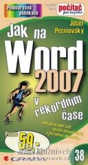 Jak na Word 2007 - Josef Pecinovský