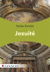Jezuité - Stefan Kiechle