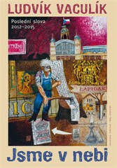Jsme v nebi - Ludvík Vaculík