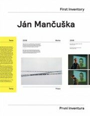 Ján Mančuška – První inventura / First Inventory - Vít Havránek