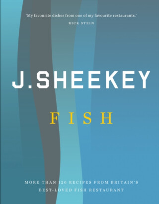 J Sheekey FISH - Tim Hughes,Allan Jenkins,Howard Sooley