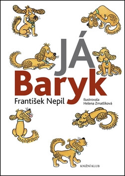 Já Baryk - František Nepil