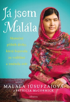 Já jsem Malála - Malala Yousafzai,Patricia McCormick