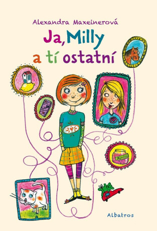 Ja, Milly a tí ostatní - Maxeiner Alexandra