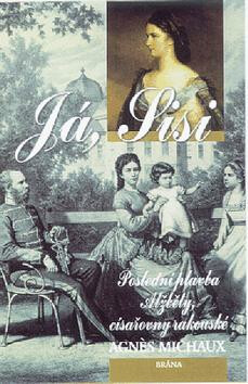 Já, Sisi - A. Michaux