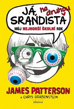 Já, srandista na druhou - James Patterson,Chris Grabenstein