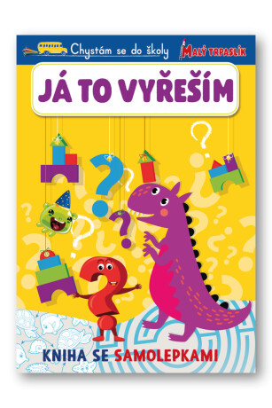 Chystám se do školy - Já to vyřeším - neuveden
