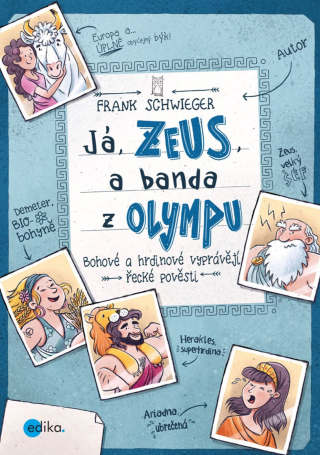 Já, Zeus, a banda z Olympu - Frank Schwieger