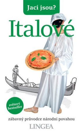 Jací jsou? - Italové - Martin Solly,kolektiv autorů
