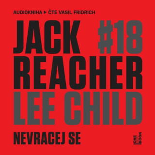 Nevracej se - Lee Child
