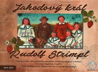 Jahodový král - Rudolf Strimpl - Jiří Brož,Václav Šmerák,Magdaléna Timplová