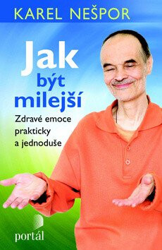 Jak být milejší - Karel Nešpor,Karel Diblík