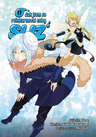 Jak jsem se reinkarnoval coby sliz 11 - Fuse,Taiki Kawakami