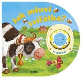 Jak mluví zvířátka? - kolektiv