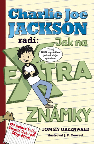 Jak na extra známky - Tommy Greenwald