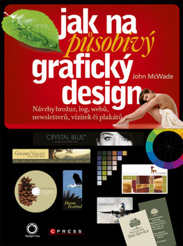 Jak na působivý grafický design - John McWade
