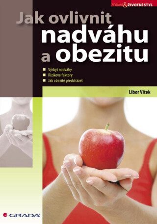 Jak ovlivnit nadváhu a obezitu - Libor Vítek
