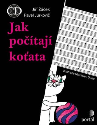 Jak počítají koťata - Jiří Žáček,Pavel Jurkovič