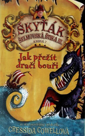 Jak překonat dračí bouři - Cressida Cowellová