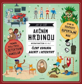 Jak se stát akčním hrdinou - Andrea Brázdová,Martin Šojdr