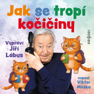 Jak se tropí kočičiny - Viktor Měska