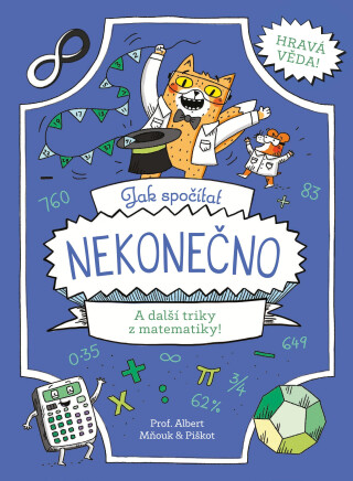 Jak spočítat nekonečno - Richard Watson,William Potter