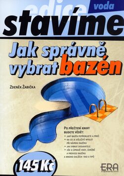 Jak správně vybrat bazén - Zdeněk Žabička