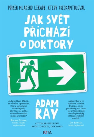 Jak svět přichází o doktory (Defekt) - Adam Kay