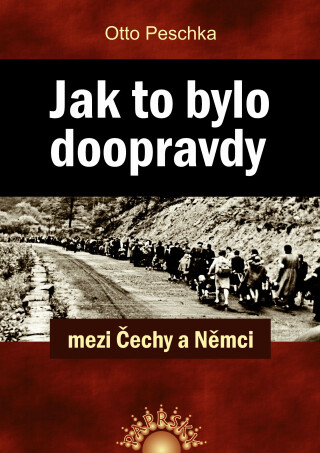 Jak to bylo doopravdy - Otto Peschka
